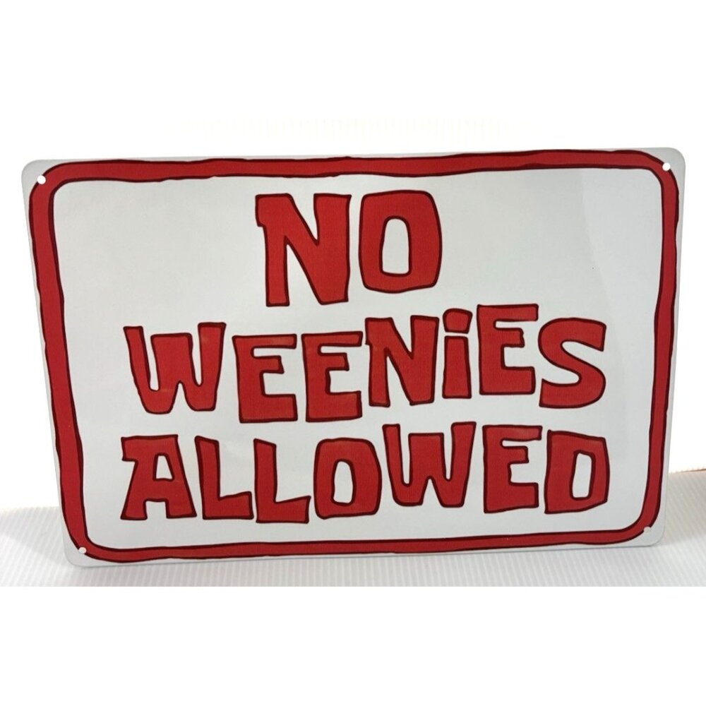 SpongeBob SquarePants No Weenies Allowed Tin Sign 12"x8" Wall Art Decor NEW